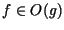 $f \in O(g)$