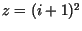 $z=(i+1)^{2}$
