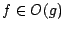 $f \in O(g)$
