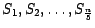 $S_{1}, S_{2}, \ldots, S_{ \frac{n}{5}}$