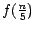 $f(\frac{n}{5})$