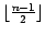 $\lfloor\frac{n-1}{2}\rfloor$