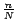 $\frac{n}{N}$