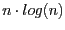 $n\cdot log(n)$