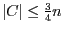 $\vert C\vert\leq \frac{3}{4} n$