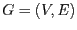 $G = (V,E) $