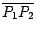 $\overline{P_1P_2}$