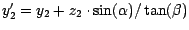 $ y_{2}' = y_{2}+ z_{2}\cdot \sin ( \alpha )/ \tan ( \beta )$