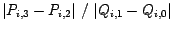 $\vert P_{i,3}-P_{i,2}\vert~/~ \vert Q_{i,1}-Q_{i,0}\vert$