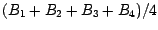 $(B_{1}+B_{2}+B_{3}+B_{4})/4$