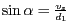 $\sin{\alpha} =
\frac{v_z}{d_1}$