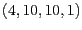 $(4,10,10,1)$