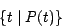 \begin{displaymath}\{t \mid P(t)\}\end{displaymath}