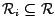 ${\cal R}_i \subseteq {\cal R}$