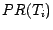 $PR(T_i)$